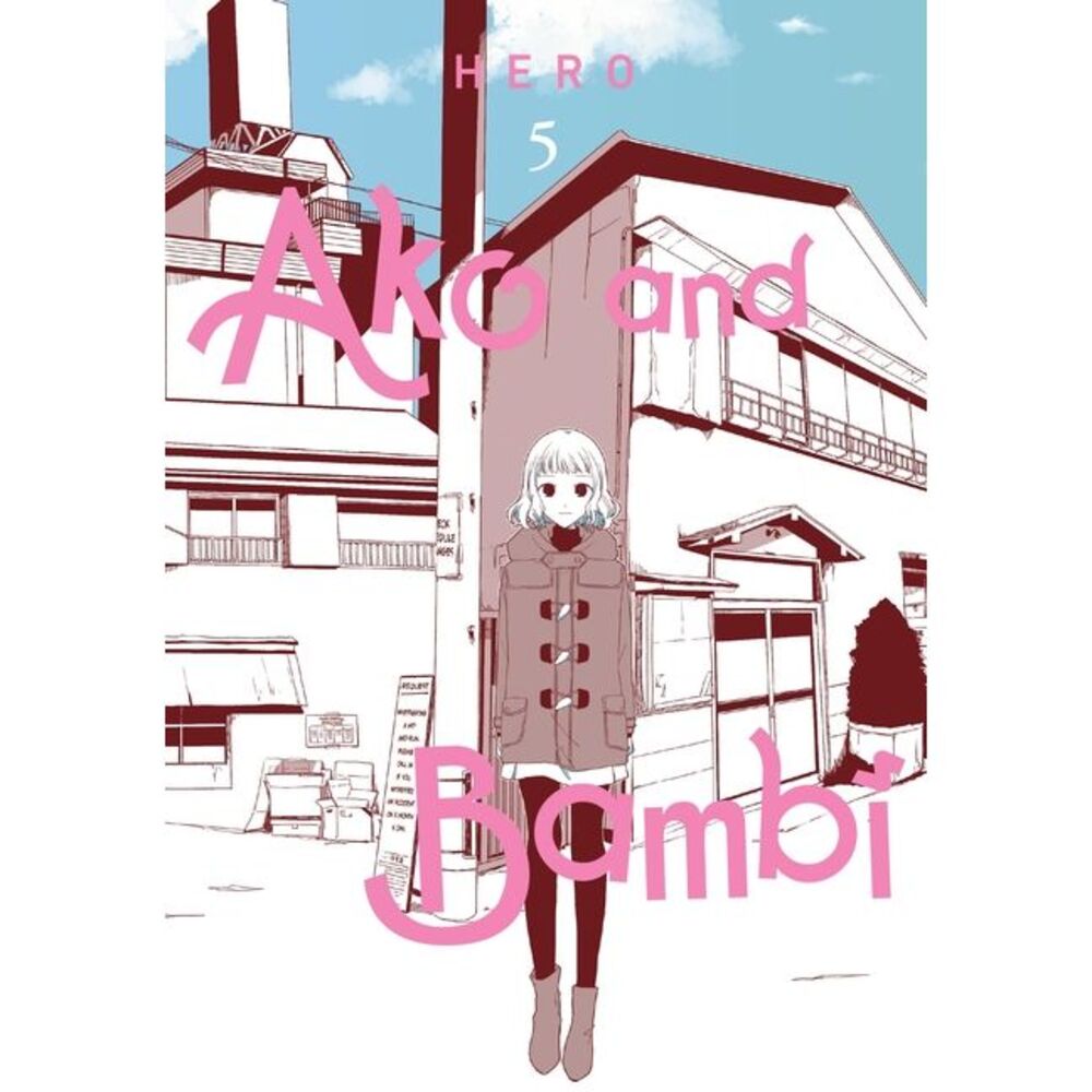 Ako and Bambi, Vol. 5: Volume 5 -- Hero